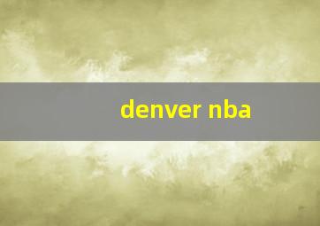 denver nba